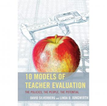 Silverberg, David: 10 Models of Teacher Evaluation