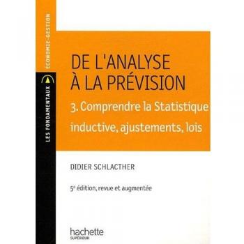 De l'analyse à la prévision 3. Comprendre la statistique descriptive inductive