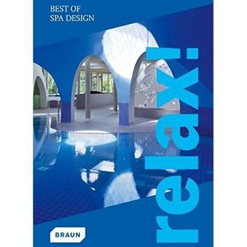 Relax! Best of Spa Design