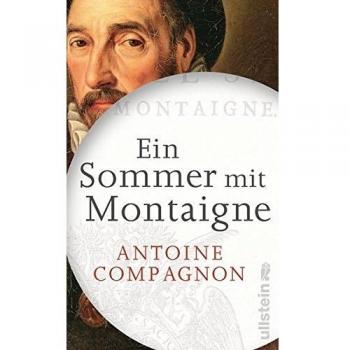 Ein Sommer mit Montaigne