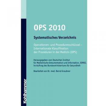OPS 2010. Band 1. Systematisches Verzeichnis: Operationen