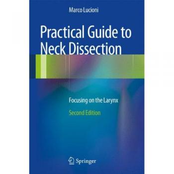 Practical Guide to Neck Dissection