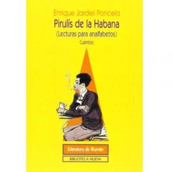 Pirulís de La Habana [Lecturas para analfabetos]. Cuentos