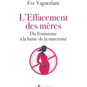 L'effacement des mères