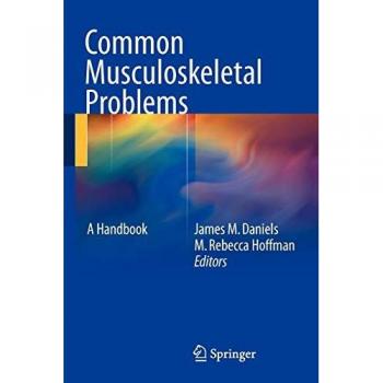 Common Musculoskeletal Problems: A Handbook
