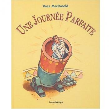 Une journée parfaite