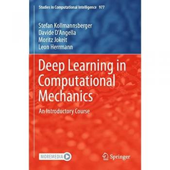 Deep Learning in Computational Mechanics: An Introductory Course
