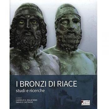 I bronzi di Riace. Studi e ricerche