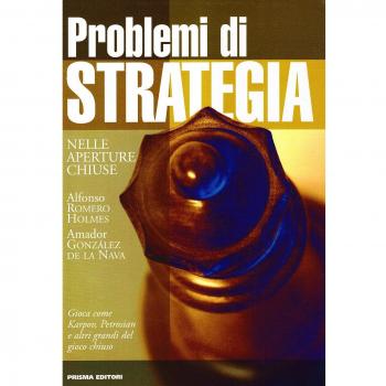Problemi di strategia nelle aperture chiuse