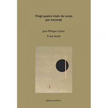 Vingt-quatre états du corps par seconde