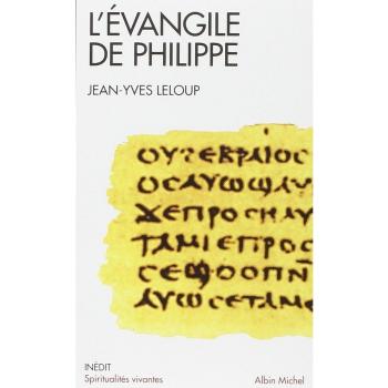 L'Evangile de Philippe (Collections Spiritualites)