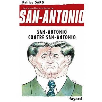 Les nouvelles aventures de San-Antonio, Tome 10 : San-Antonio contre San-Antonio
