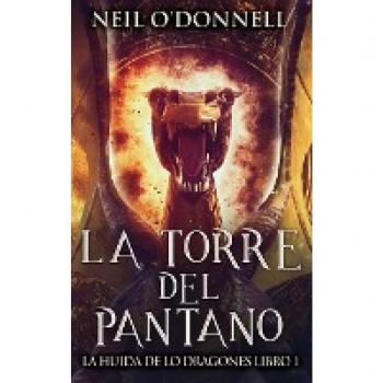 O'Donnell, Neil: La Torre del Pantano