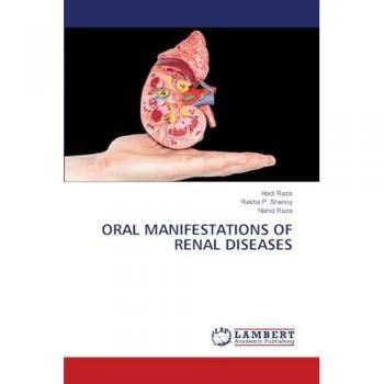 ORAL MANIFESTATIONS OF RENAL DISEASES: DE