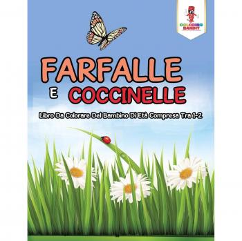 Farfalle E Coccinelle: Libro Da Colorare Del Bambino Di Età Compresa Tra 1-2