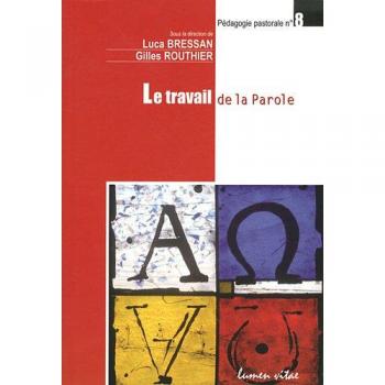 Le travail de la parole
