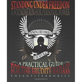 Standing Under Freedom, A Foundation for Personal Empowerment