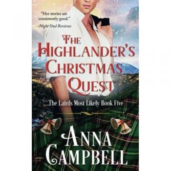 The Highlander’s Christmas Quest: The Lairds Most Likely Book 5