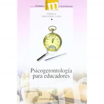 Psicogerontologia para educadores.
