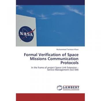Formal Verification of Space Missions Communication Protocols: In the frame of project Space Link Extension