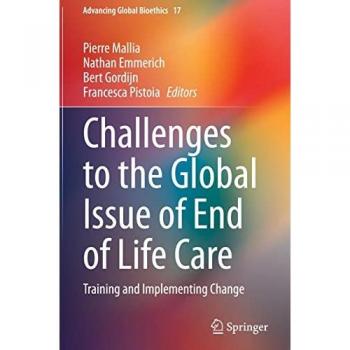 Challenges to the Global Issue of End of Life Care