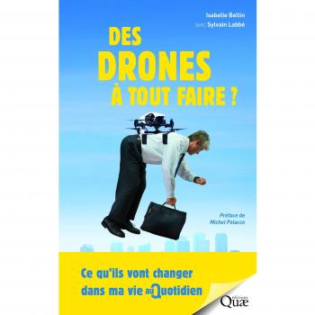Des drones Ã  tout faire ?
