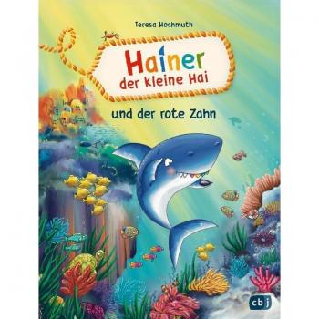 Hainer der kleine Hai und der rote Zahn / Hainer der kleine Hai Bd.2