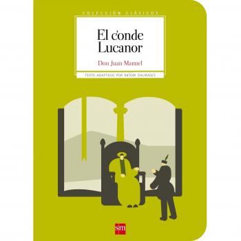 Don Juan Manuel Bolano, R: Coleccion Clasicos De Sm: El Conde Lucanor (Clásicos)