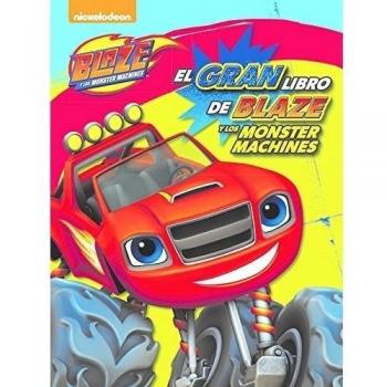 El gran libro de Blaze y los Monster Machines