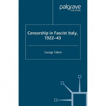 Vitalsource Technologies, Inc. Censorship In Fascist Italy, 1922-43