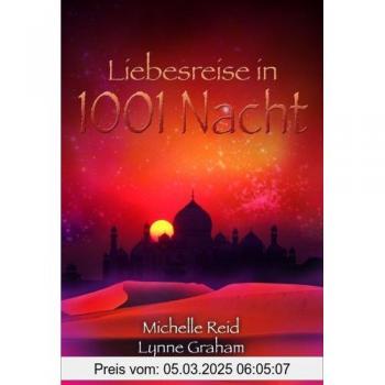 Liebesreise in 1001 Nacht