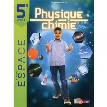 E.S.P.A.C.E. Physique-Chimie 5e 2017