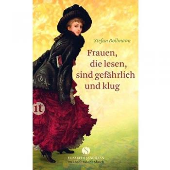 Frauen, die lesen, sind gefährlich und klug