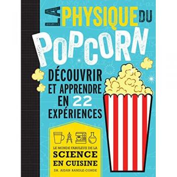 La physique du pop corn