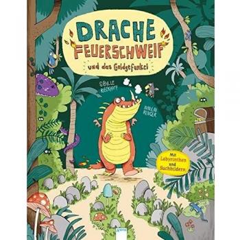 Drache Feuerschweif und das Goldgefunkel: Mit Labyrinth