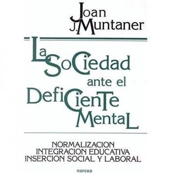 SOCIEDAD ANTE DEFICIENTE MENTAL