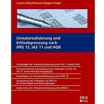 Umsatzrealisierung und Erlösabgrenzung nach IFRS 15, IAS 11 und HGB