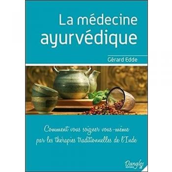 LA MEDECINE AYUR-VEDIQUE