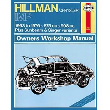 Hillman Imp Petrol (63-76) up to R Haynes Repair Manual (Classic Reprint