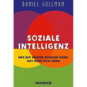 Soziale Intelligenz: Wer auf andere zugehen kann, hat mehr vom Leben