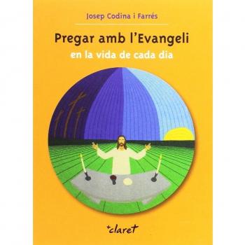 PREGAR AMB L'EVANGELI