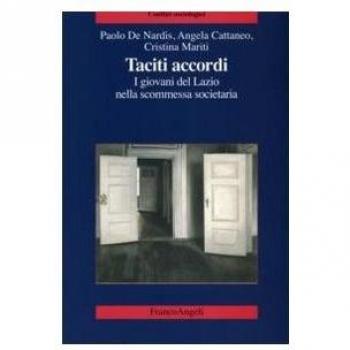 Taciti accordi. I giovani del Lazio nella scommessa societaria