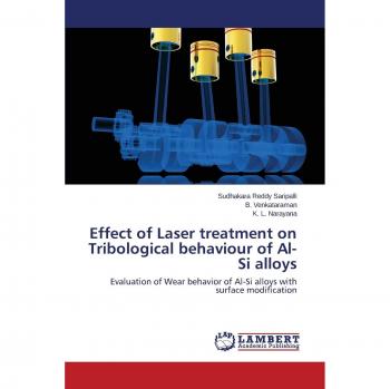 Effect of Laser treatment on Tribological behaviour of Al-Si alloys