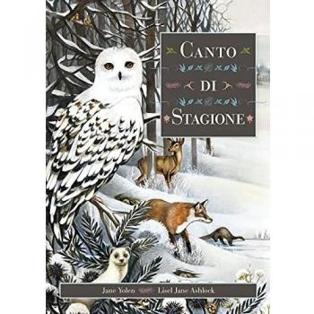 Canto di stagione. Ediz. illustrata