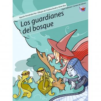 Los guardianes del bosque