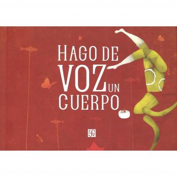 Hago de voz un cuerpo