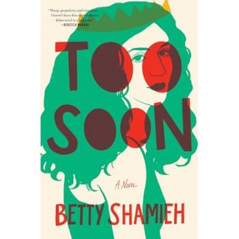 Too Soon : A Novel
