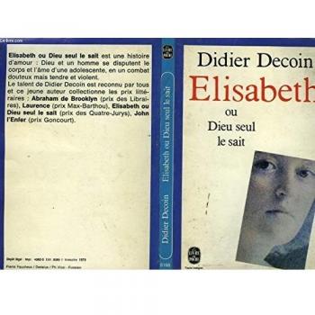 Élisabeth ou Dieu seul le sait (Le Livre de poche)