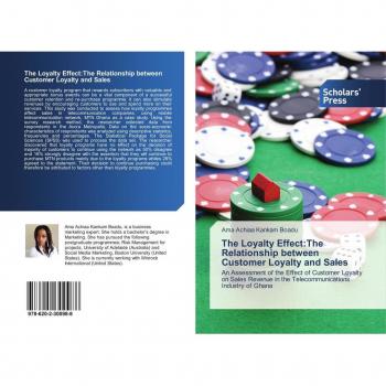 The Loyalty Effect:The Relationship between Customer Loyalty and Sales
