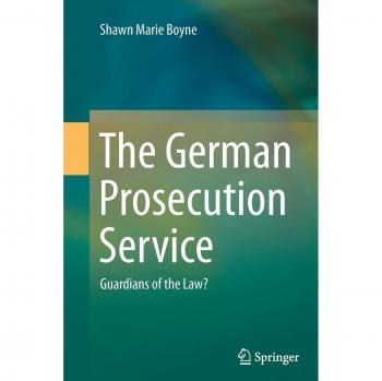 The German Prosecution Service: Guardians of the Law?